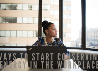 3 Ways to Start Conserving Energy in the Workplace